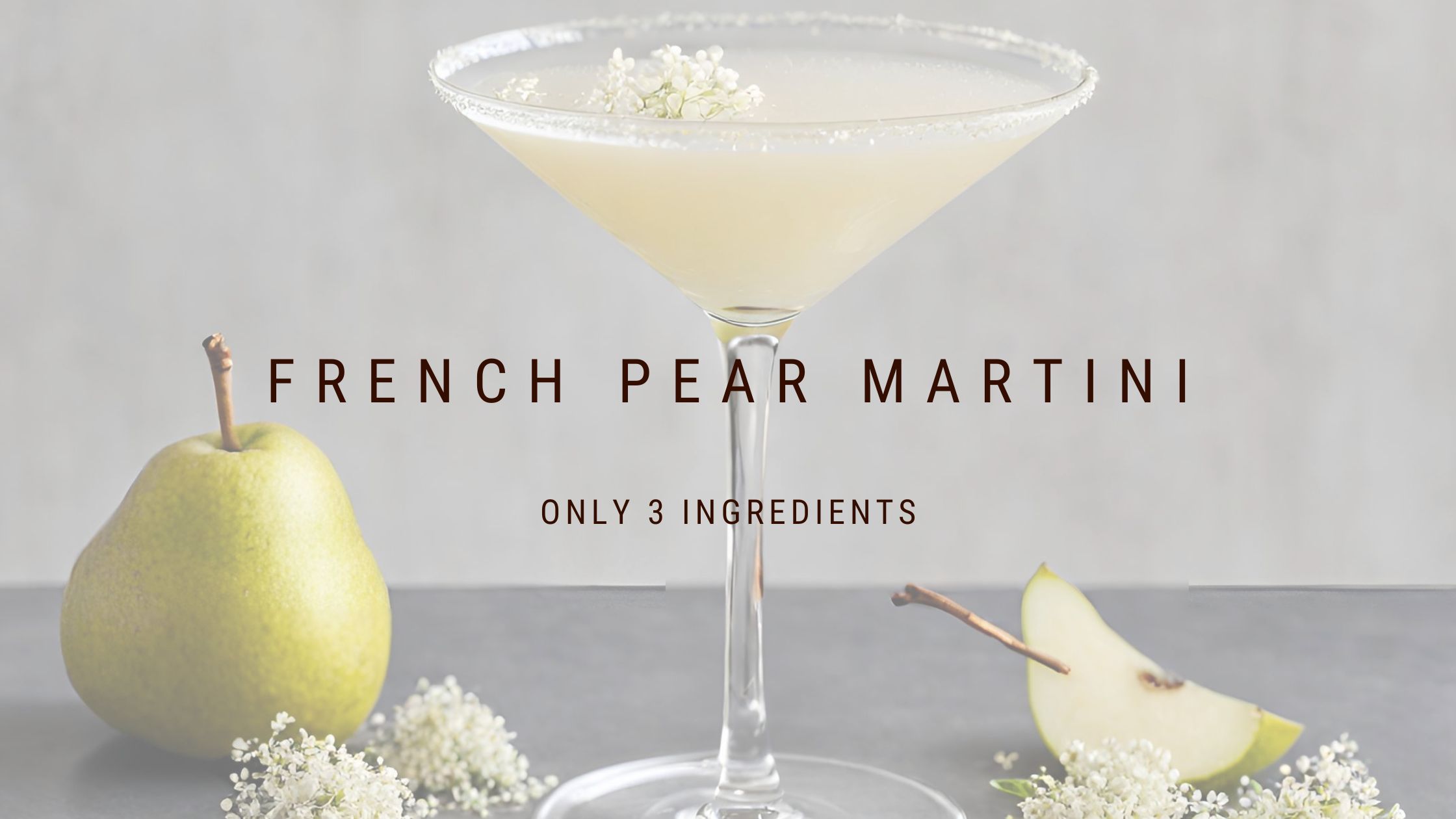 3 Ingredient French Pear Martini Recipe