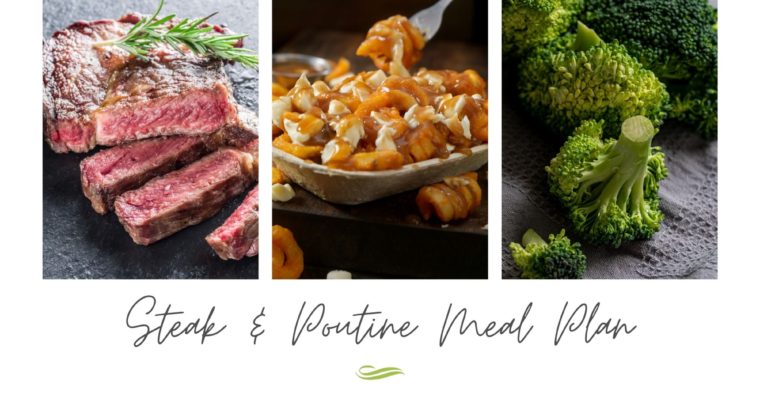 Dinner 17: Mouthwatering Steak, Poutine and Roasted Broccoli