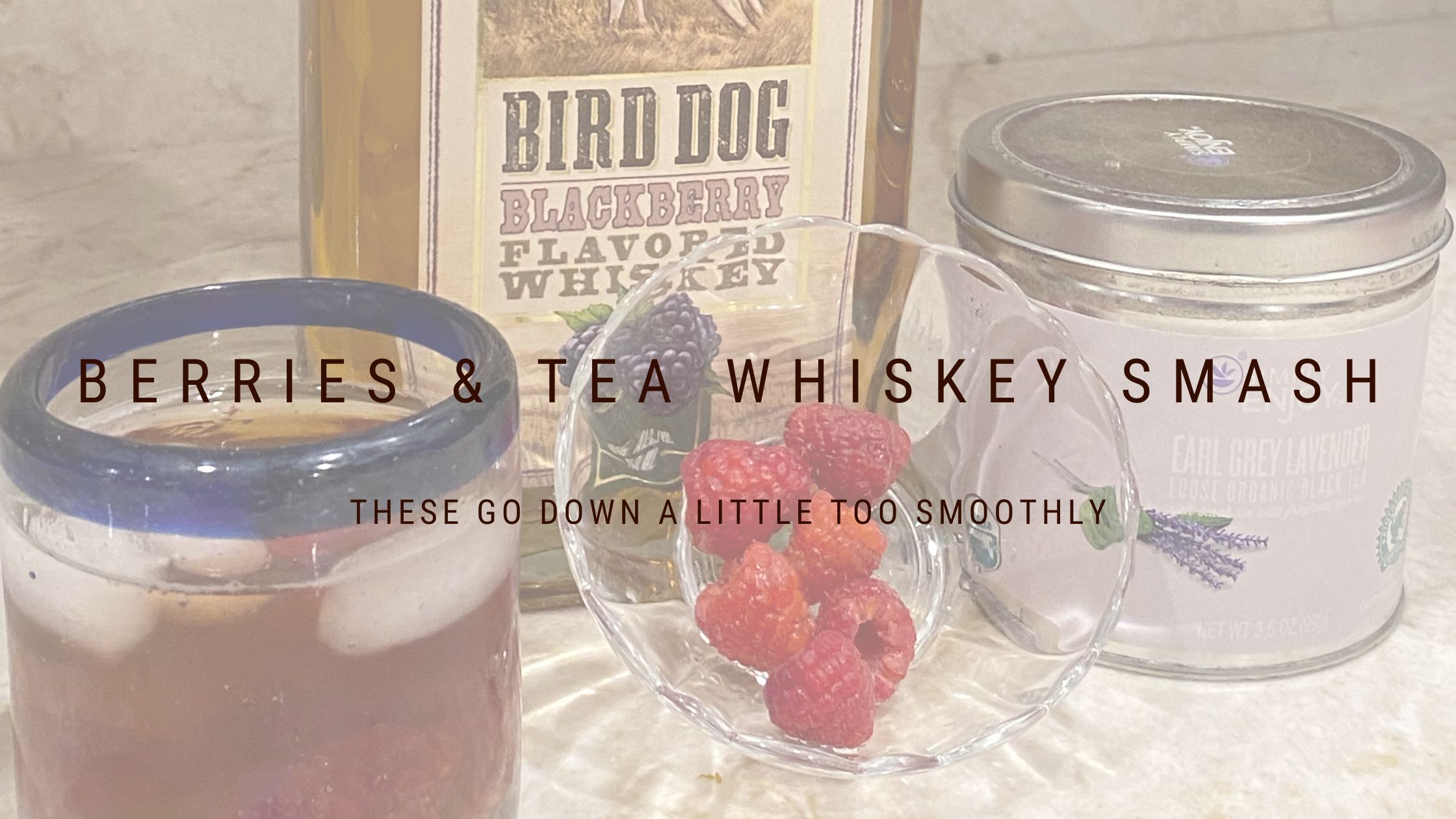 Delicious Berries & Tea Whiskey Smash