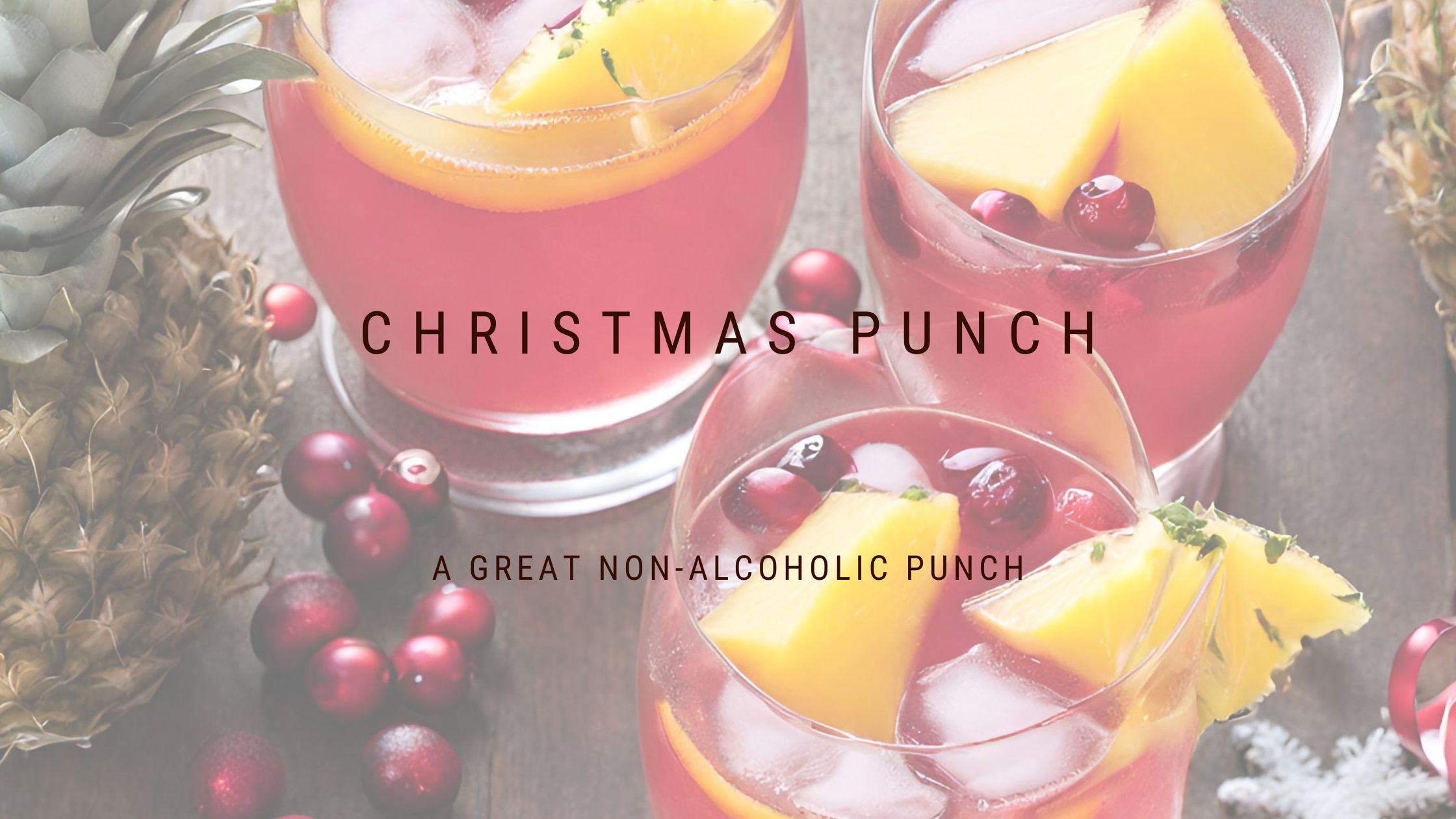 A Delightful Non-Alcoholic Christmas Punch
