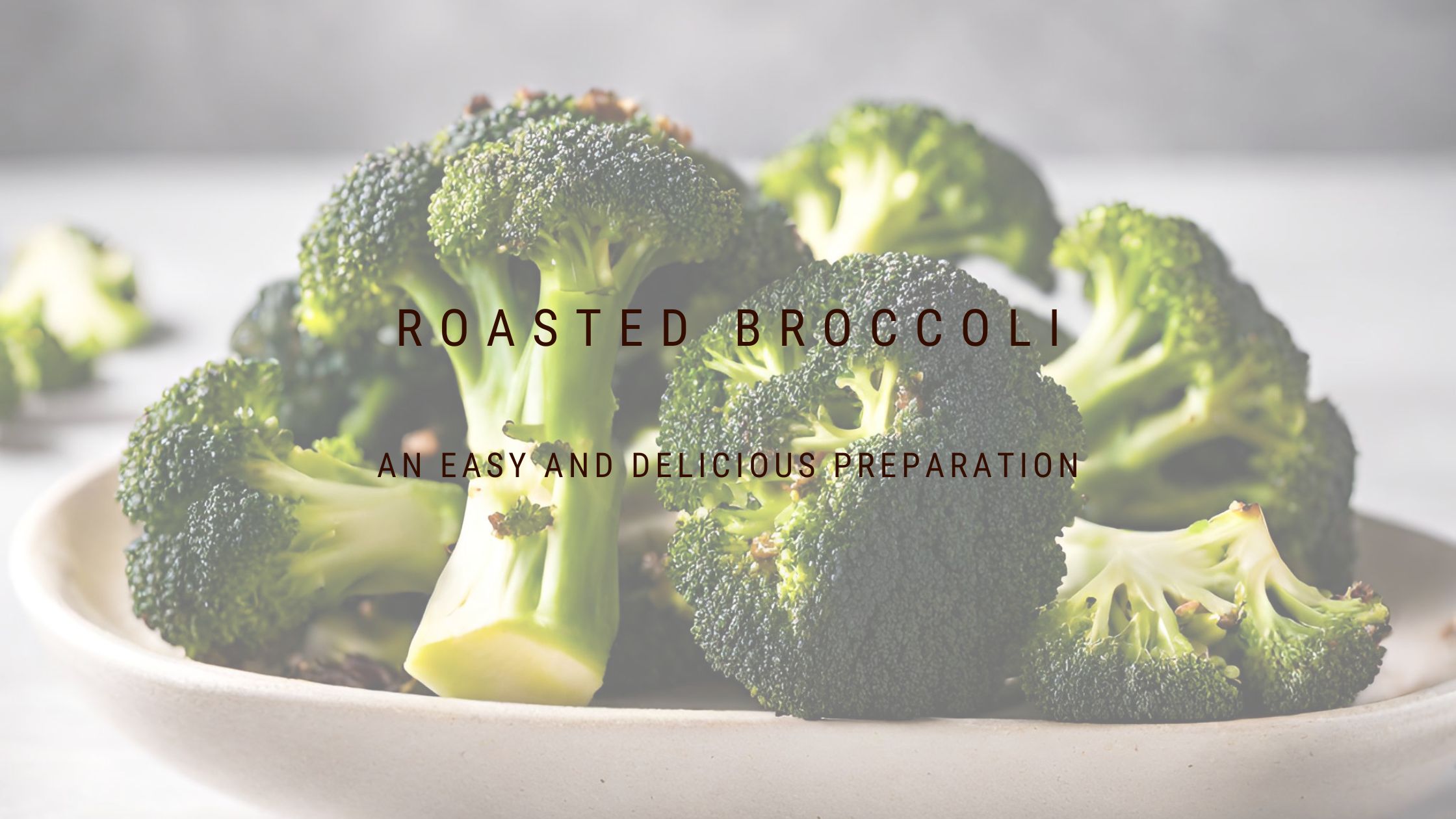 Roasted Broccoli