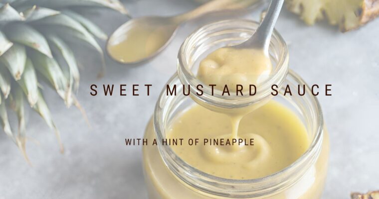 Sweet Mustard Sauce