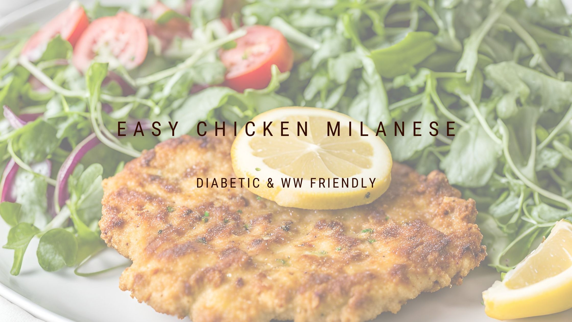 Easy Chicken Milanese